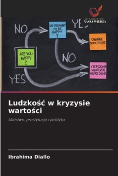 Ludzkosc w kryzysie wartosci