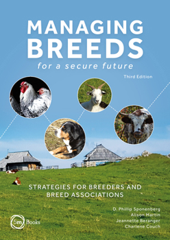 Hardcover Managing Breeds for a Secure Future: Strategies for Breeders and Breed Associations Book