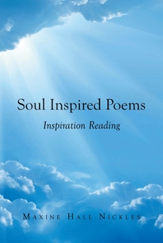 Paperback Soul Inspired Poems: Inspiration Reading Book