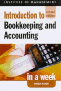 Paperback Introduction to Book-keeping and Accounting in a Week (Successful Business in a Week) Book