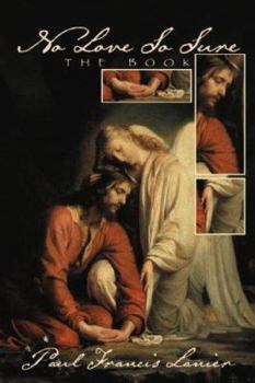 Paperback No Love So Sure: The Book