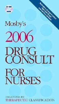 Paperback Mosby's 2006 Drug Consult for Nurses [With CD] Book