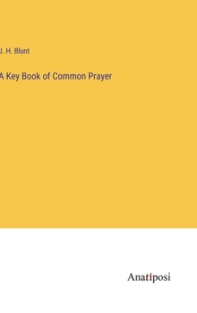 Hardcover A Key Book of Common Prayer Book