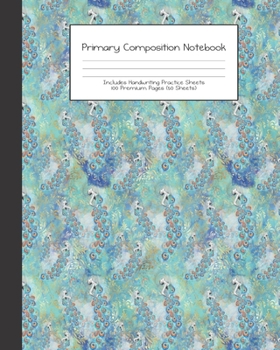 Primary Composition Notebook: Peacock Queen |Grades K-2 | Handwriting Practice Paper|Primary Ruled With Dotted Midline | 100 Pgs 50 Sheets | Premium | ... Girls | Elementary | Teacher | School | Gift