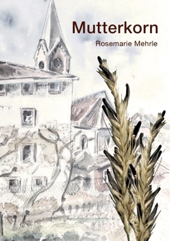 Paperback Mutterkorn [German] Book