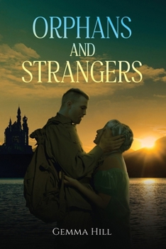 Paperback Orphans and Strangers Book