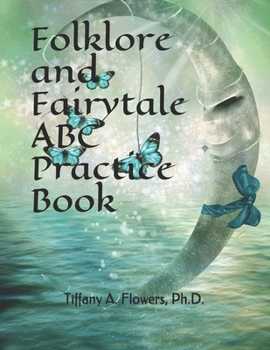 Paperback Folklore and Fairytale ABC Practice Book