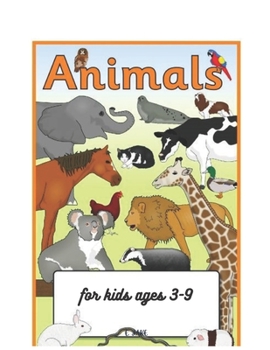 Paperback animals for kids ages 3-9: The Adventure Begins Book