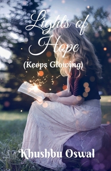 Paperback Lights of hope: (They always glow) Book