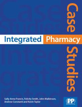Paperback Integrated Pharmacy Case Studies Book