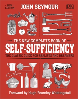 Hardcover New Complete Book Of Self Sufficiency Book