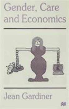 Paperback Gender, Care and Economics Book