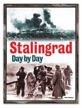Hardcover Stalingrad Day by Day Book