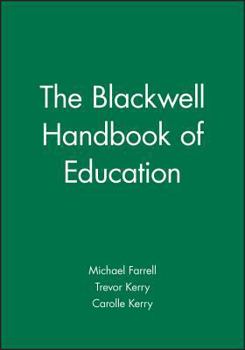 Paperback Blackwell Handbook of Education Book