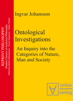 Hardcover Ontological Investigations: An Inquiry Into the Categories of Nature, Man and Soceity Book