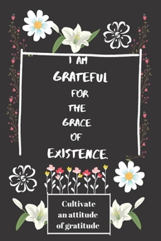 Good Days Start with Gratitude: a 12 Week Guide to Cultivate an Attitude of Gratitude : Lines Notebook / Journal Gift, 120 Pages, 6x9, Soft Cover, Matte Finish