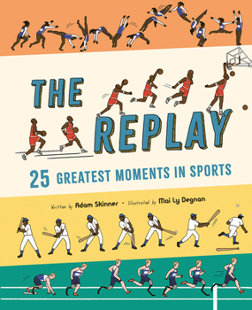 Hardcover The Replay: 25 Greatest Moments in Sports Book