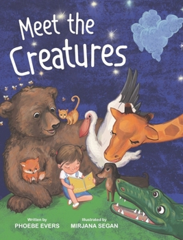 Hardcover Meet the Creatures: Whimsical Animal Rhymes for Bedtime Stories Book