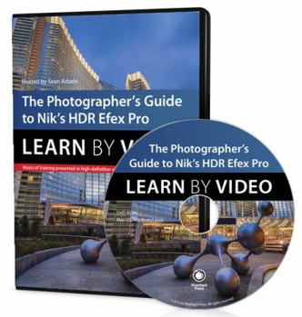 DVD-ROM The Photographer's Guide to HDR Efex Pro: Learn by Video Book