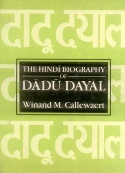 Hardcover The Hindi Biography of Dadu Dayal (English and Hindi Edition) Book