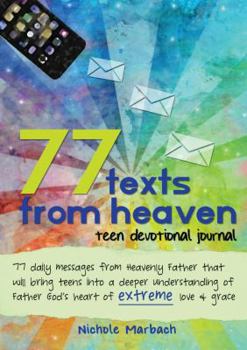 Spiral-bound 77 Texts from Heaven: Teen Devotional Journal Book