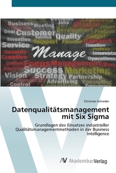 Paperback Datenqualitätsmanagement mit Six Sigma [German] Book