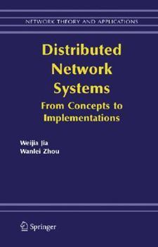 Hardcover Distributed Network Systems: From Concepts to Implementations Book