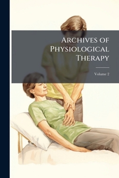 Paperback Archives of Physiological Therapy; Volume 2 Book