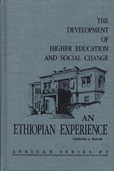 Hardcover The Development of Higher Education and Social Change Book