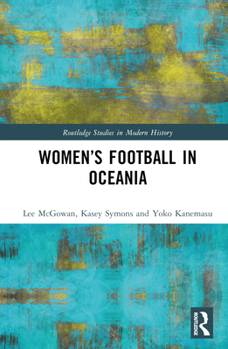 Hardcover Women's Football in Oceania Book