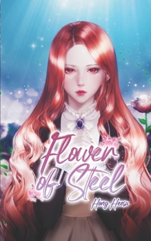 Paperback Flower of Steel Vol. 1 (novel) Book