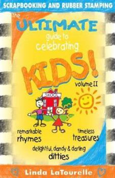 Paperback The Ultimate Guide to Celebrating Kids: K-6th Grade School Book