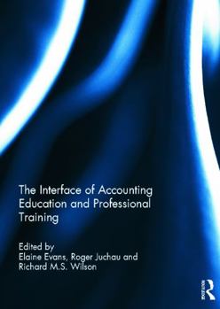 Hardcover The Interface of Accounting Education and Professional Training Book