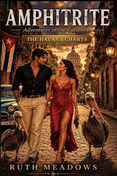 The Havana Charts (Amphitrite: Adventures in the Caribbean)
