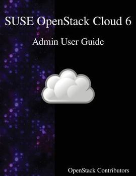 Paperback SUSE OpenStack Cloud 6 - Admin User Guide Book
