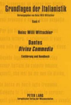 Paperback Dantes Divina Commedia: Einfuehrung und Handbuch- Erzaehlte Transzendenz [German] Book