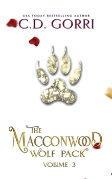 The Macconwood Wolf Pack Volume 3 - Book  of the Macconwood Pack