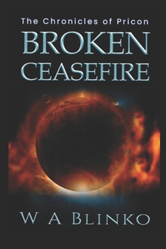 Paperback Broken Ceasefire: The Chronicles of Pricon Book