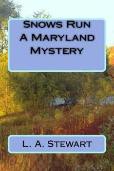Paperback Snows Run A Maryland Mystery Book