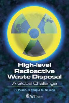 Hardcover High Level Radioactive Waste (Hlw) Disposal: A Global Challenge Book