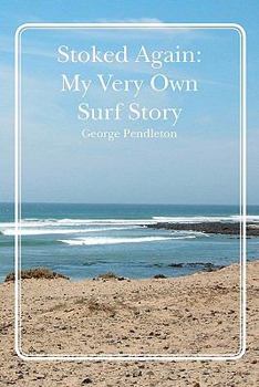 Paperback Stoked Again: My Very Own Surf Story Book