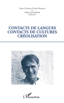 Paperback Contacts de langues: Créolisation [French] Book
