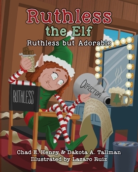 Paperback Ruthless the Elf: Ruthless but Adorable Book