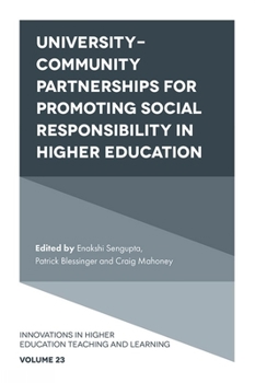 Hardcover University-Community Partnerships for Promoting Social Responsibility in Higher Education Book