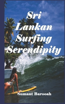 Paperback SriLankan Surfing Serendipity 2 Book