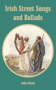Paperback Irish Street Songs and Ballads Book