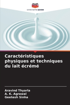 Paperback Caractéristiques physiques et techniques du lait écrémé [French] Book