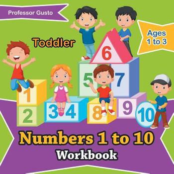 Paperback Numbers 1 to 10 Workbook Toddler - Ages 1 to 3 Book
