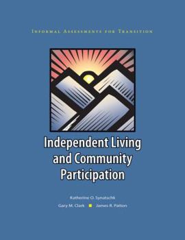 Hardcover Informal Assessments for Transition: Independent Living and Community Participation Book