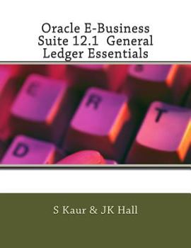 Paperback Oracle E-Business Suite 12.1 General Ledger Essentials Book